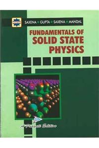 Fundamentals of Solid State Physics 28/e PB....Saxena, Gupta