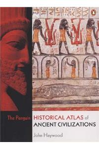 Penguin Historical Atlas of Ancient Civilizations