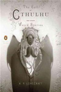 Call of Cthulhu and Other Weird Stories