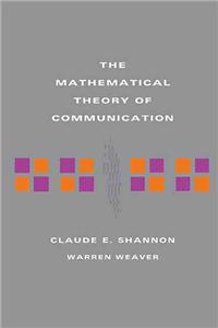 The Mathematical Theory of Communication