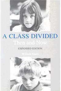 A Class Divided