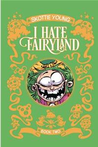 I Hate Fairyland Book Two