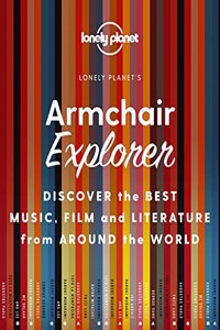 Lonely Planet Armchair Explorer 1