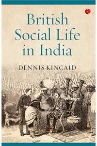 British Social Life in India