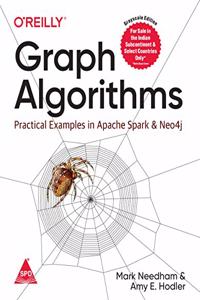 Graph Algorithms: Practical Examples in Apache Spark & Neo4j