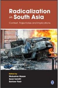 Radicalization in South Asia