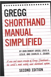 The GREGG Shorthand Manual Simplified