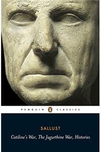 Catiline's War, The Jugurthine War, Histories