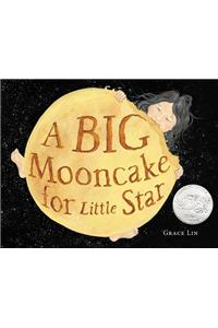 Big Mooncake for Little Star (Caldecott Honor Book)