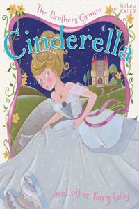 CINDERELLA & OTHER FAIRY TALES