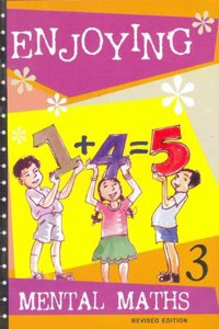 Enjoying Mental Maths: Book 3 (Revised)