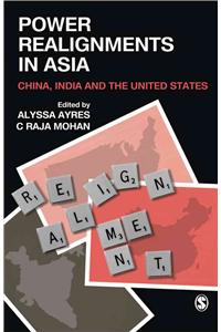 Power Realignments in Asia