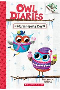 Owl Diaries#05: Warm Hearts Day