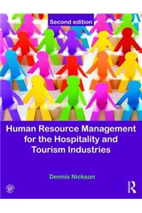 Human Resource Management for the Hospitality and Tourism Industries