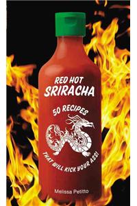 Red Hot Sriracha