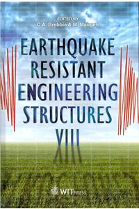 Earthquake Resistant Engineering Structures VIII