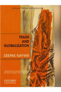 Trade and Globalization (Oip)