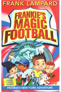 Frankie's Magic Football: Frankie's New York Adventure