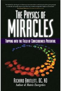 Physics of Miracles