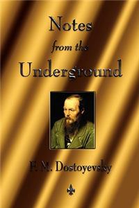 Notes from the Underground