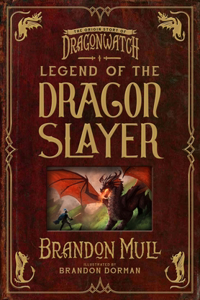 Legend of the Dragon Slayer