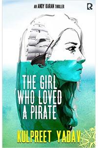 The Girl Who Loved A Pirate