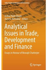 Analytical Issues in Trade, Development and Finance