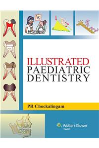 Illustrated Paediatric Dentistry
