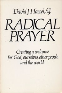 Radical Prayer