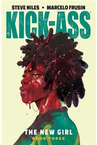 Kick-Ass: The New Girl Volume 3