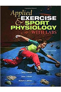 Applied Exercise and Sport Physiology, With Labs