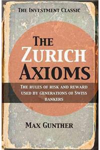 Zurich Axioms