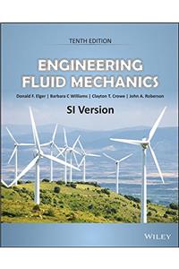 Engineering Fluid Mechanics, 10ed, SI Version
