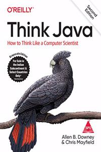 Think Java: How To Think Like A Computer Scientist, 2nd Edition