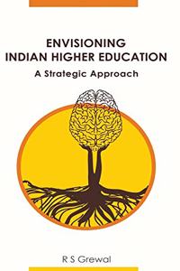 Envisioning Indian Higher Education