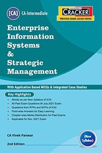 Taxmanns CRACKER for Enterprise Information Systems & Strategic Management - Covering Past Exam Questions, incl. RTPs & MTPs with Application Based MCQs & Case Studies of CA Inter | New Syllabus