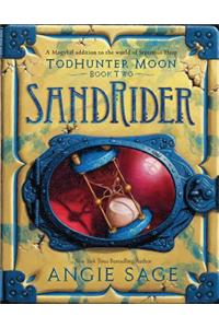 Todhunter Moon, Book Two: Sandrider