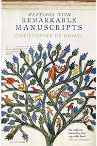 Meetings with Remarkable Manuscripts