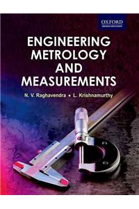 Engineering Metrology and Measurements