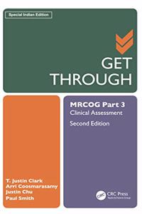 GET THROUGH MRCOG Part 3 Clinical Assessment (Second Edition)