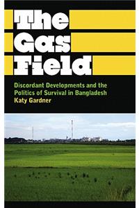 Discordant Development: Global Capitalism and the Struggle for Connection in Bangladesh