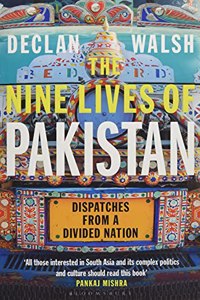 The Nine Lives of Pakistan