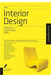 The Interior Design Reference & Specification Book