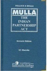 Pollock and Mulla: Mulla The Indian Partnership Act