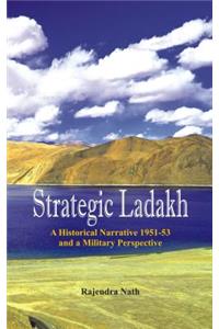 Strategic Ladakh