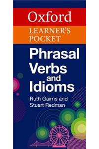 Oxford Learner's Pocket Phrasal Verbs and Idioms