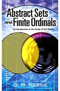 Abstract Sets and Finite Ordinals