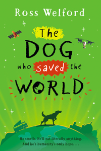 Dog Who Saved the World