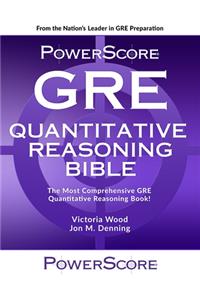 Powerscore GRE Quantitative Reasoning Bible