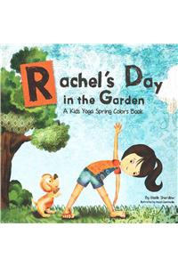 Rachel's Day in the Garden